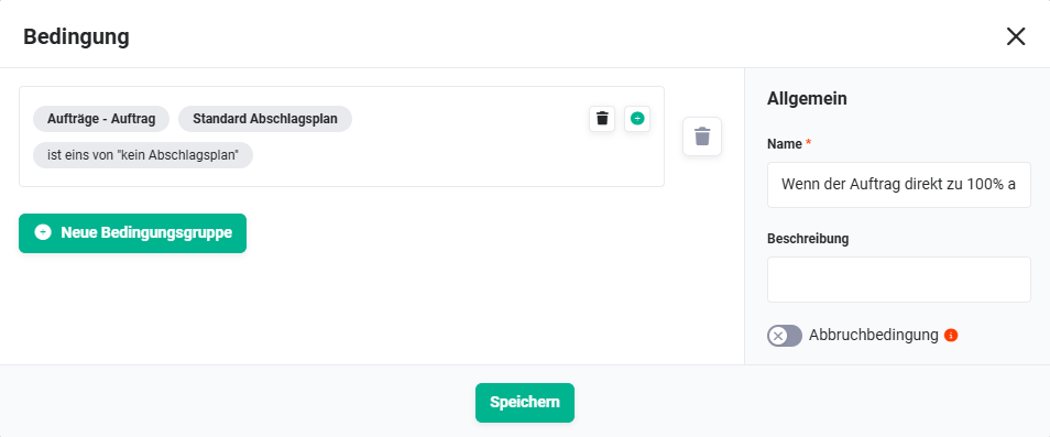 80_bedingung_wenn_der_auftrag_direkt_zu_100_prozent_abgerechnet_wird.png